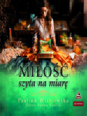 cover image of Miłość szyta na miarę